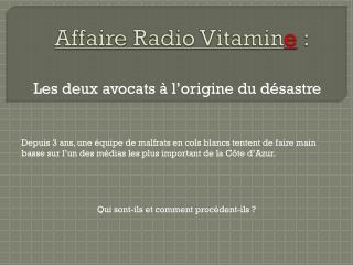 Affaire Radio Vitamin e :