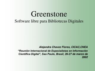 Greenstone Software libre para Bibliotecas Digitales