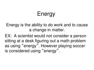 Energy