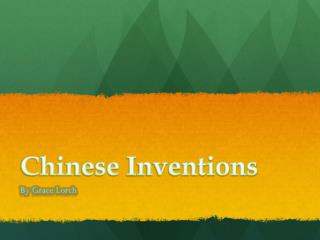 Chinese I nventions