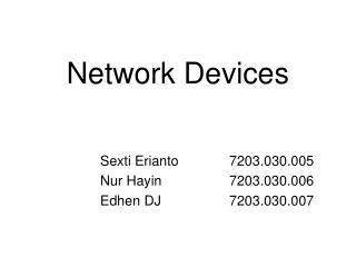 Network Devices