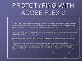 PROTOTYPING WITH ADOBE FLEX 2