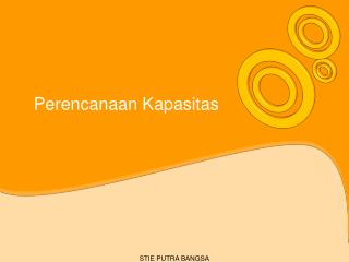 Perencanaan Kapasitas