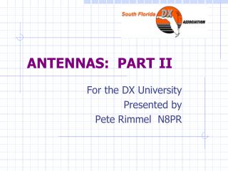 ANTENNAS: PART II