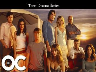 Teen Drama Series