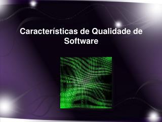 Características de Qualidade de Software