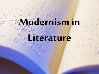 Modernism in Literature