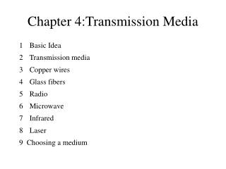 Chapter 4: Transmission Media