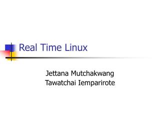 Real Time Linux