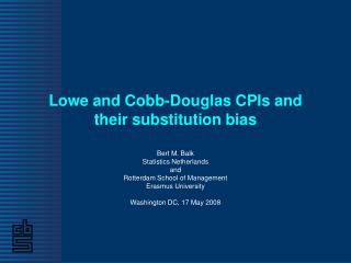 Lowe and Cobb-Douglas CPIs and their substitution bias