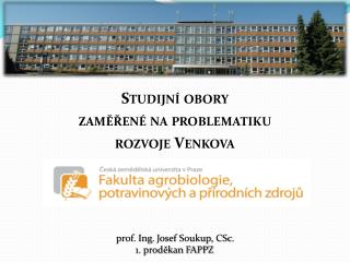 Studijní obory zaměřené na problematiku rozvoje Venkova