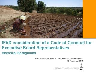 IFAD consideration of a Code of Conduct for Executive Board Representatives Historical Background