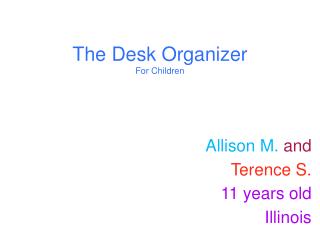 The Desk Organizer For Children