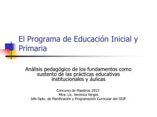 El Programa de Educación Inicial y Primaria