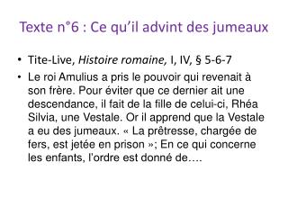 Texte n°6 : Ce qu’il advint des jumeaux
