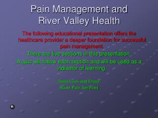 Pain Management and River Valley Health