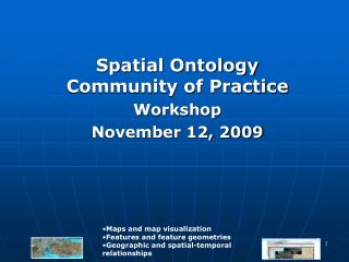 Spatial Ontology Community of Practice Workshop November 12, 2009
