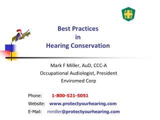 Best Practices in Hearing Conservation