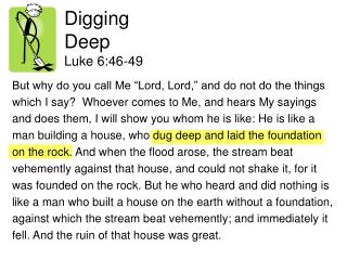 Digging Deep Luke 6:46-49