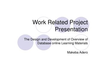Work Related Project Presentation