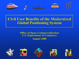 Civil User Benefits of the Modernized Global Positioning System