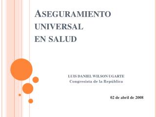 Aseguramiento universal en salud