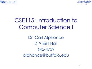 CSE115: Introduction to Computer Science I