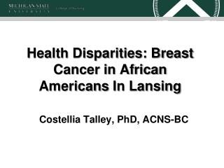 Health Disparities: Breast Cancer in African Americans In Lansing