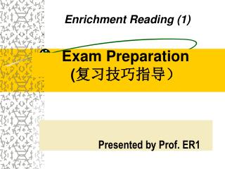 Exam Preparation ( 复习技巧指导）