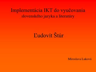 Implementácia IKT do vyučovania slovenského jazyka a literatúry