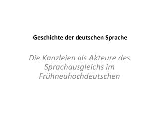 Geschichte der deutschen Sprache