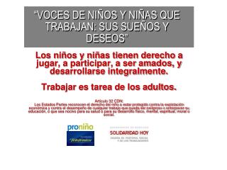 “VOCES DE NIÑOS Y NIÑAS QUE TRABAJAN: SUS SUEÑOS Y DESEOS”