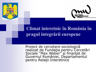 Climat interetnic în România în pragul integrării europene