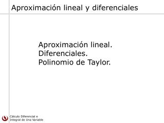 Aproximación lineal y diferenciales