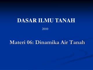 Materi 06: Dinamika Air Tanah