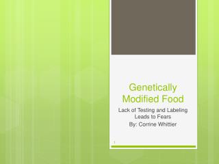 Genetically Modified Food