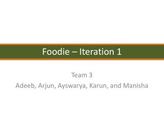 Foodie – Iteration 1