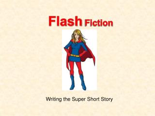 Flash Fiction