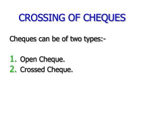 CROSSING OF CHEQUES