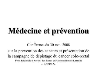 Médecine et prévention