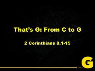 That’s G: From C to G