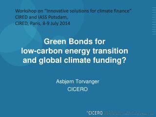 Green Bonds for low-carbon energy transition and global climate funding?
