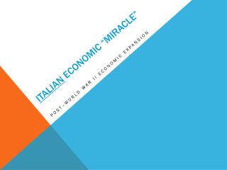 Italian economic “ miracle”