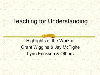 Teaching for Understanding