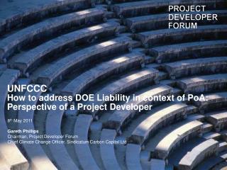 UNFCCC How to address DOE Liability in context of PoA: Perspective of a Project Developer 