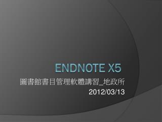 EndNote X5