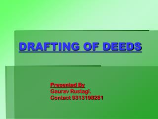 DRAFTING OF DEEDS