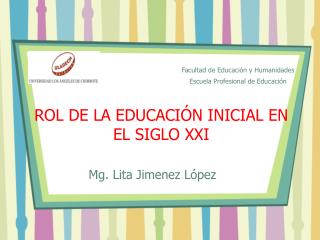 ROL DE LA EDUCACIÓN INICIAL EN EL SIGLO XXI