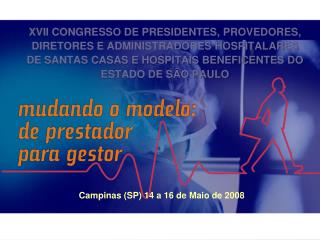 Campinas (SP) 14 a 16 de Maio de 2008