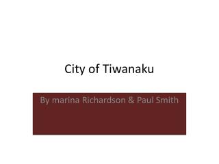 City of Tiwanaku